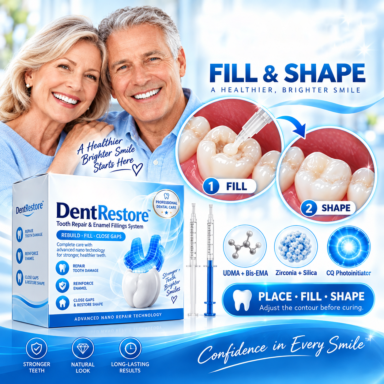 DentRestore fill and shape step